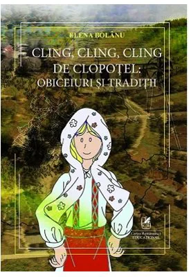 Cling, cling, cling de clopotel - Elena Bolanu