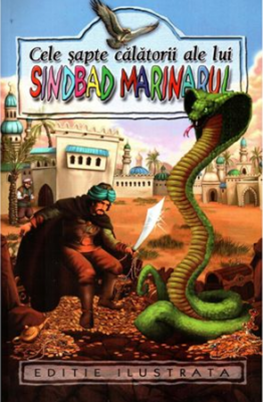 Cele sapte calatorii ale lui Sindbad Marinarul. Repovestire de N Batzaria