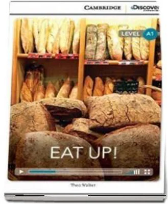Eat Up! Beginning Book with Online Access - Theo Walker
