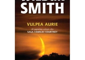 Vulpea aurie (Saga Familiei Courtney vol. VII) - Wilbur Smith