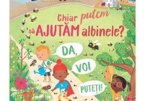 Chiar putem sa ajutam albinele? (Usborne)