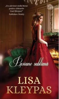 Pasiune sublima - Lisa Kleypas