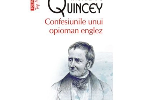 Confesiunile unui opioman englez (editie de buzunar) - Thomas De Quincey
