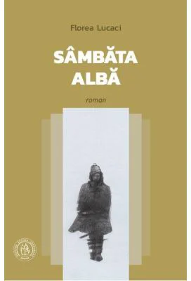 Sambata alba - Florea Lucaci