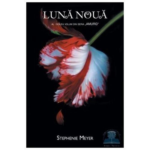 Luna noua. Partea a II-a. Editie de buzunar - Stephenie Meyer