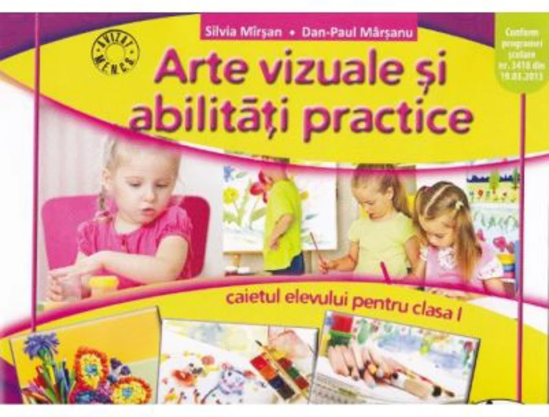 Arte vizuale si abilitati practice. Clasa 1. Caiet - Silvia Mirsan, Dan-Paul Marsanu