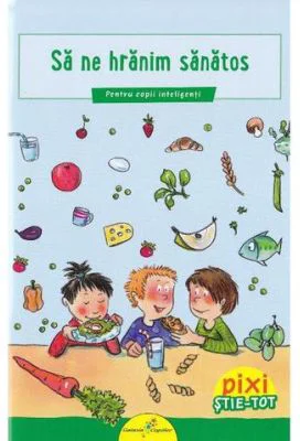 PIXI STIE-TOT. Sa ne hranim sanatos - Barbara Barkhausen