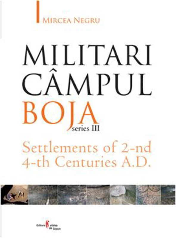 Militari Campul Boja, series III, Settlements of 2-nd 4-th Centuries A. D.