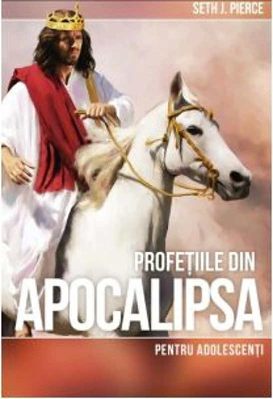 Profetiile din Apocalipsa pentru adolescenti
