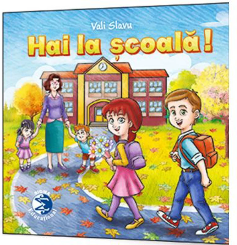 Hai la scoala! - Vali Slavu