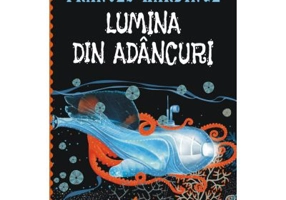 Lumina din adancuri - Frances Hardinge