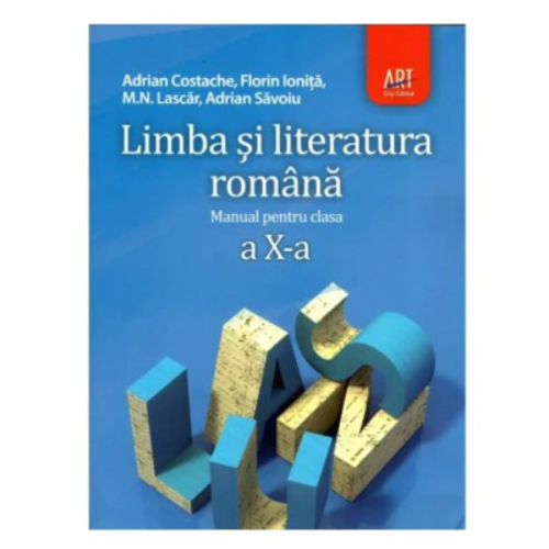 Manual Limba si Literatura Romana pentru clasa a 10-a