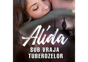 Alida - Sub vraja tuberozelor