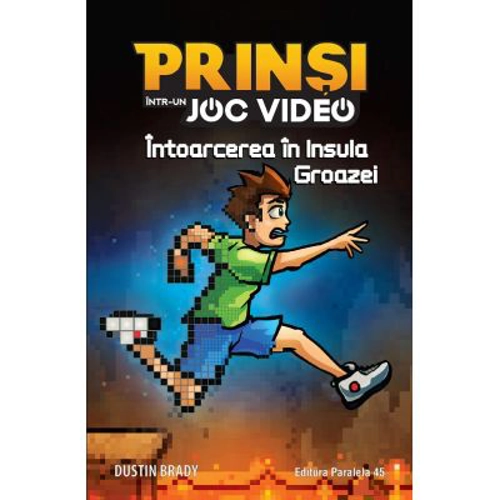 Prinsi intr-un joc video: Intoarcerea in Insula Groazei (4) - Dustin Brady, Jesse Brady