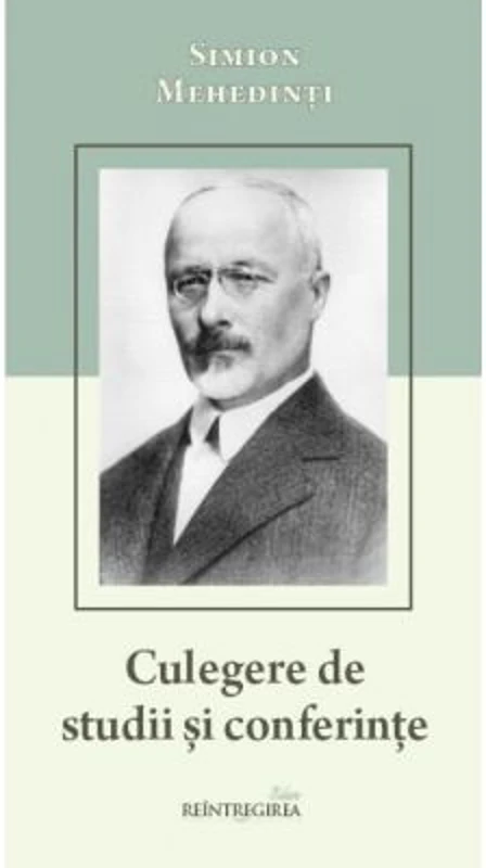 Culegere de studii si conferinte - Simion Mehedinti-Soveja