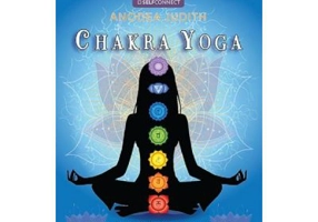 Chakra Yoga - Anodea Judith