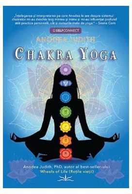 Chakra Yoga - Anodea Judith