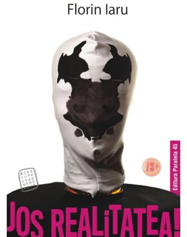 Jos realitatea! - Florin Iaru