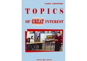 Topics of Great Interest - Sabin Croitoru