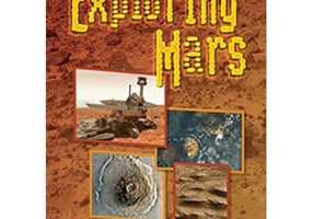 Exploring Mars. Cool Science - D. J. Ward