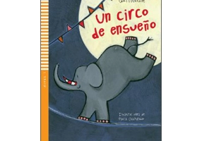 Un circo de ensueño - Dominique Guillemant