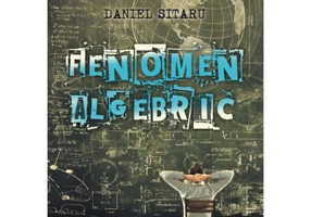 Fenomen Algebric - Daniel Sitaru