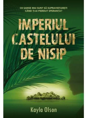 Imperiul castelului de nisip - Kayla Olson