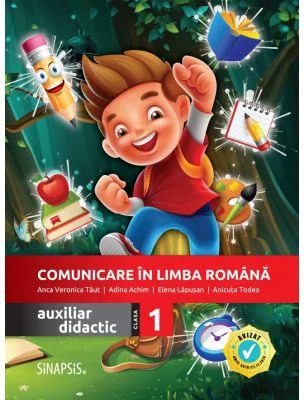 Comunicare in limba romana. Auxiliar didactic pentru clasa 1 - Anca Veronica Taut