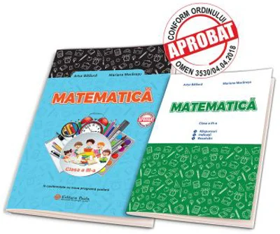 Matematica clasa a 3-a + Brosura. Raspunsuri. Indicatii. Rezolvari - Artur Balauca