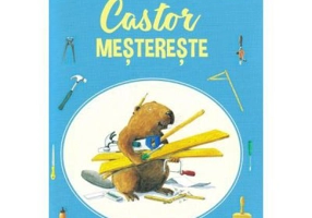 Castor mestereste. Castor cu activitati - Lars Klinting