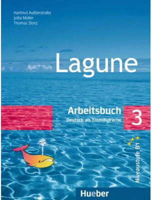Lagune 3 Arbeitsbuch - Hartmut Aufderstrasse, Jutta Muller, Thomas Storz