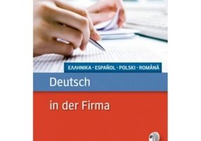 Deutsch in der Firma Buch mit mp3-Download Griechisch, Spanisch, Polnisch, Rumanisch - Axel Hering, Juliane Forssmann