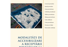 Modalitati de accesibilizare a receptarii povestilor la prescolari