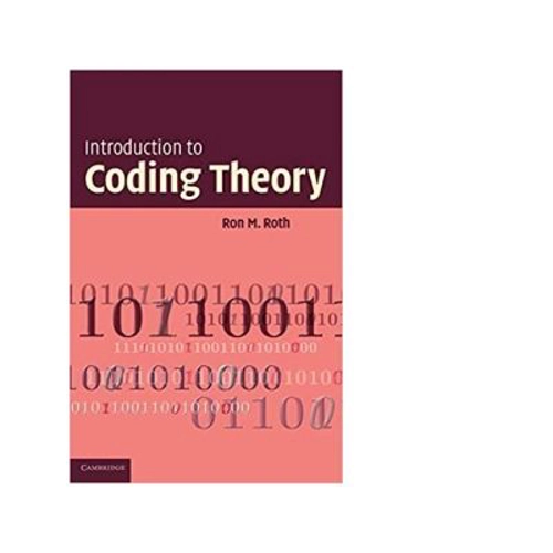 Introduction to Coding Theory - Ron Roth