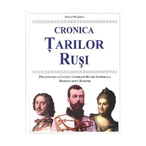 Cronica tarilor rusi - David Warnes