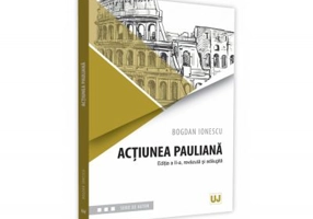 Actiunea pauliana. Editia a II-a, revazuta si adaugita