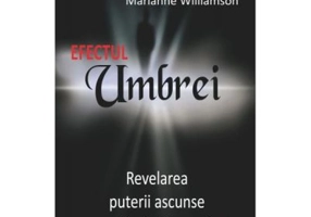 Efectul Umbrei - Deepak Chopra