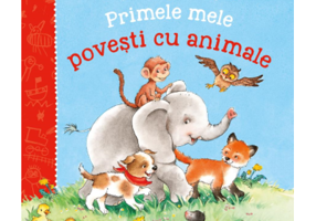 Primele mele povesti cu animale
