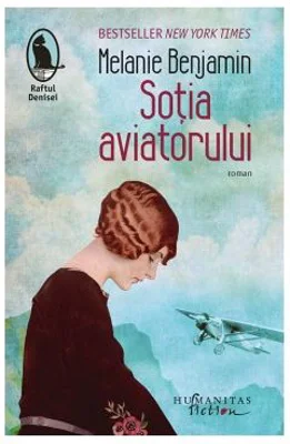 Sotia aviatorului - Melanie Benjamin