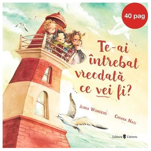 Te-ai intrebat vreodata ce vei fi? - Junia Wonders