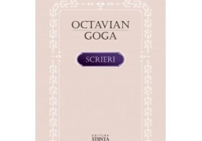 Scrieri - Octavian Goga