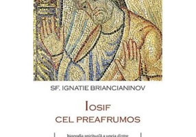 Iosif cel preafrumos - sf. Ignatie Briancianinov