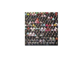 Coreea de Nord, un lagar cit o tara - Adelin Petrisor