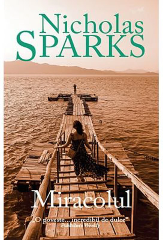 Miracolul - Nicholas Sparks
