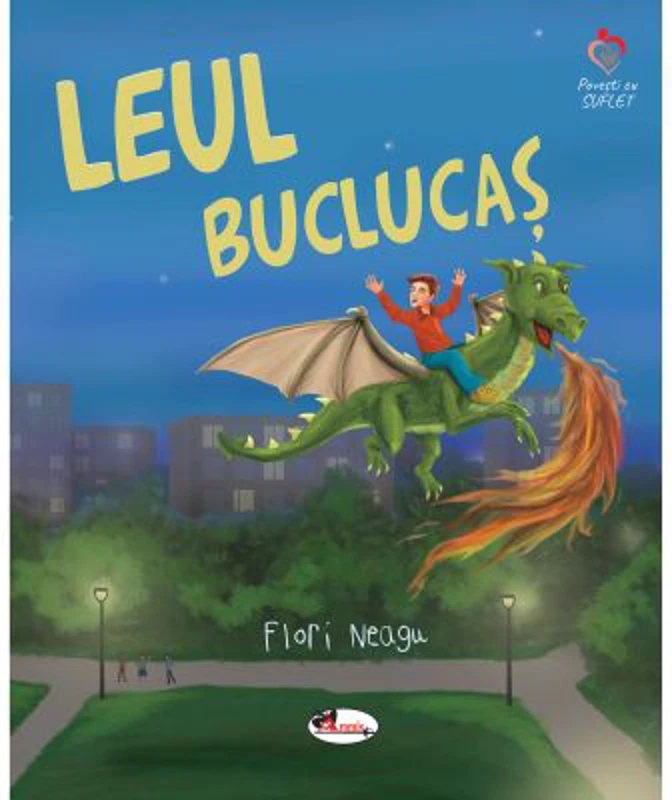 Leul buclucas - Flori Neagu