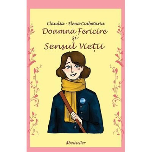 Doamna Fericire si Sensul Vietii