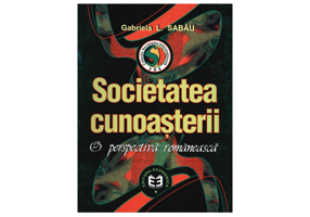 Societatea cunoasterii, o perspectiva romaneasca - Gabriela L. Sabau