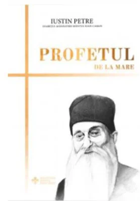 Profetul de la mare - Iustin Petre
