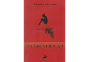 In labirintul rosu - Lacramioara Stoenescu