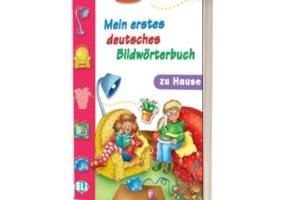 Mein Erstes Deutsches Bildwörterbuch. Zu Hause